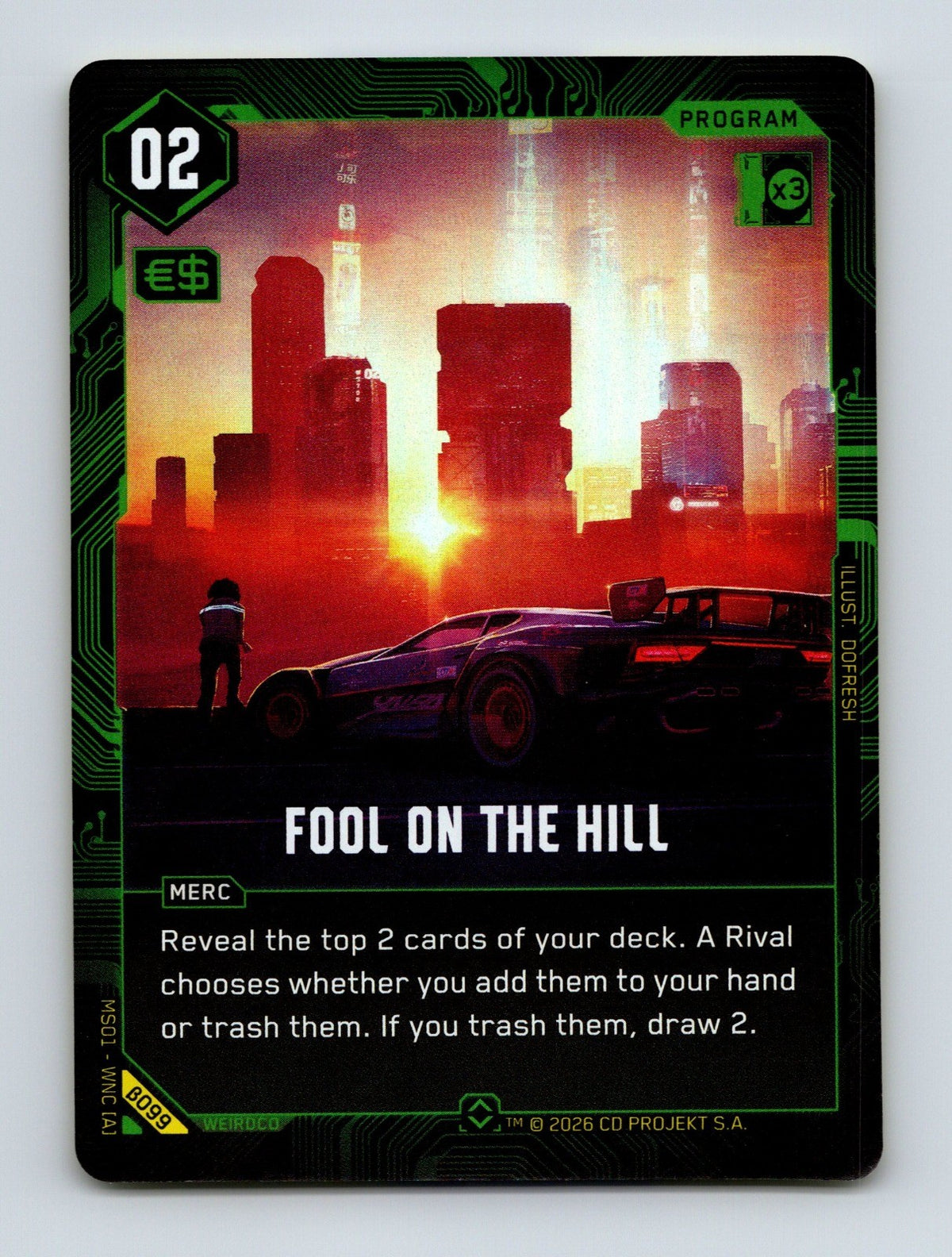 Cyberpunk TCG Beta Fool on the Hill B099 Rare NM